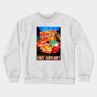 51 Pegasi b - Space Travel Art Print Crewneck Sweatshirt